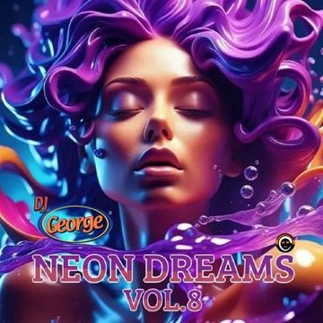 NEON DREAMS VOL.8