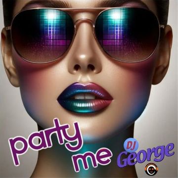PARTY ME