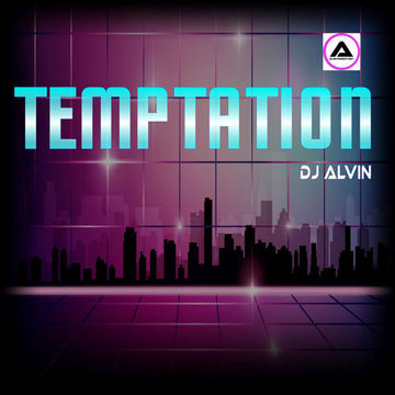 DJ Alvin - Temptation