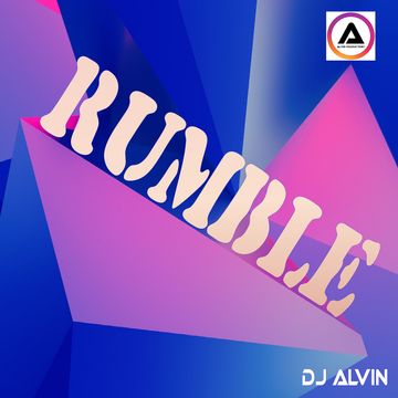 DJ Alvin - Rumble