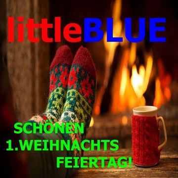 littleBLUE   schönen 1.Weihnachtsfeiertag (25.12.2023)