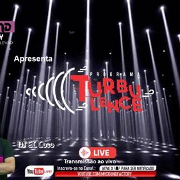 Ed.119   Programa Turbulence - En VIVO - DJ El Loco