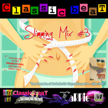 aRPie - Classic beaT Slimming Mix #3