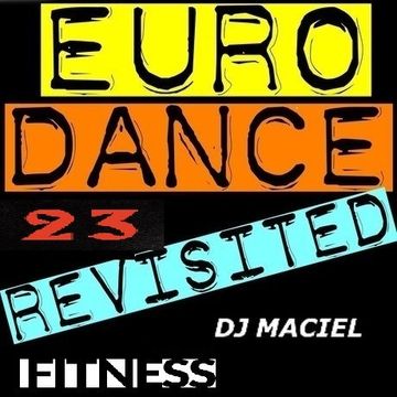 Euro 90 Fitness  Mix Volume 23 (By Dj Maciel)