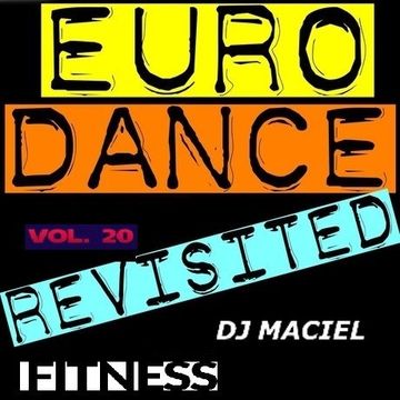 Euro 90 Fitness  Mix Volume 20 By Dj Maciel