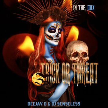 Trick or Threat 2021 B2B DJ D & DJ Senseless