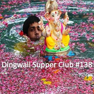 Dingwall Supperclub #138 