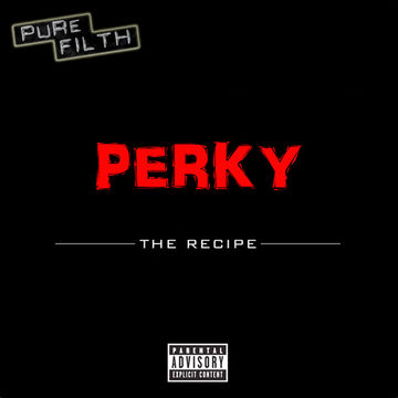 Perky - The Recipe