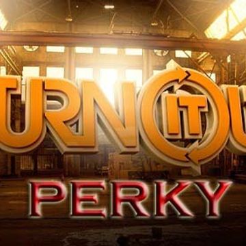 Perky - Turn It Out