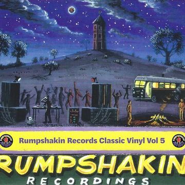 Rumpshakin Records Classic Vinyl Vol 5 - Hi-NRG Trance & Hard House 1992-1996