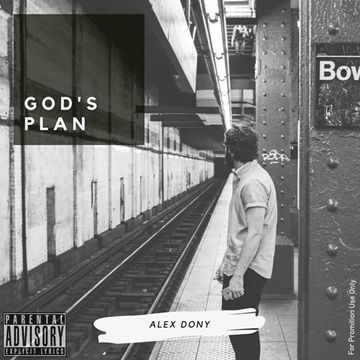 Gods Plan Mixtape by Alex Dony