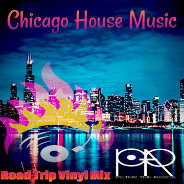 Chicago House Music Road Trip Vinyl mix