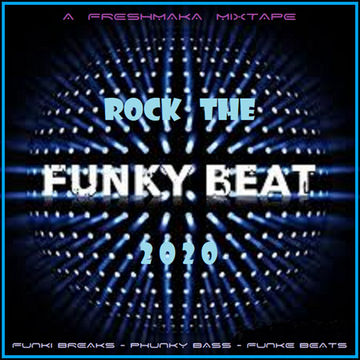 Rock The Funky Beats 2020