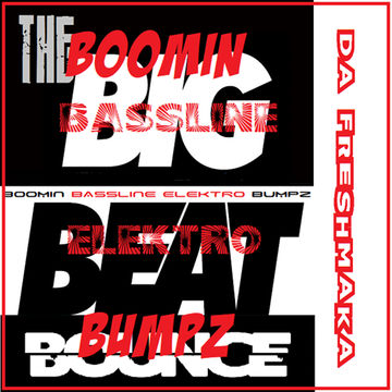 Boomin Bassline Elektro Bumpz 2K20