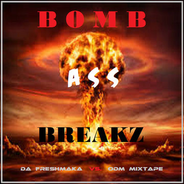 Bomb Ass Breakz 2K21