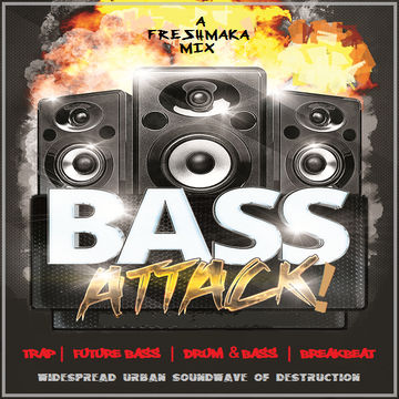 BASS ATTACK!