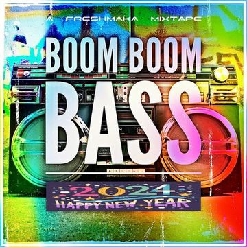 Boom Boom Bass 2024