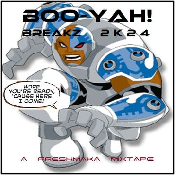 BOO-YAH! Breakz 2k24