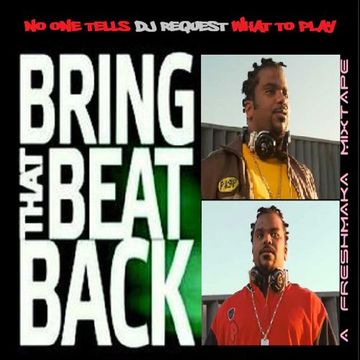 Bring That Beat Back [DJ Goes Bonkers Mix]