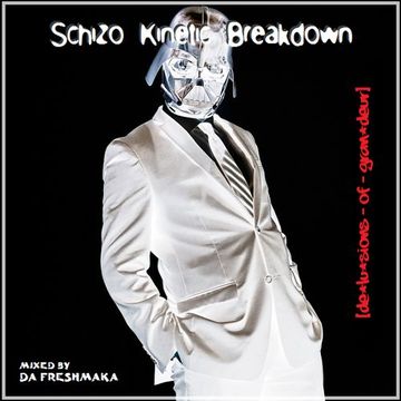 Schizo Kinetic Breakdown ep.2 [delusions of grandeur]