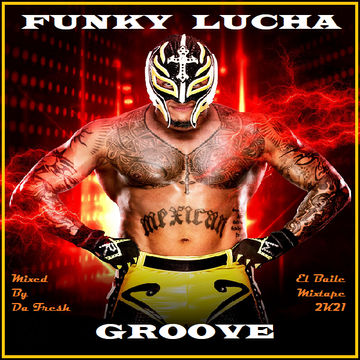 Funky Lucha Groove 2K21