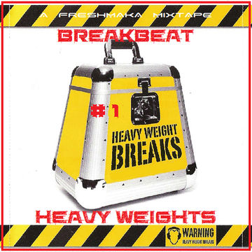 BREAKBEAT HEAVYWEIGHTS #1