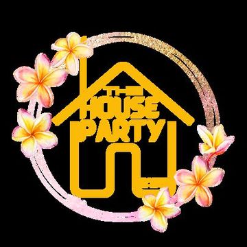 House Party #135