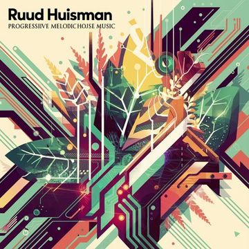 Ruud Huisman   Progressive Melodic 01 2023