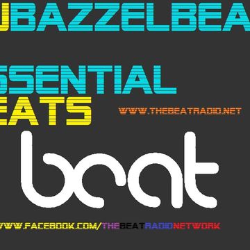 DJBazzelbean - Essential Beats 001 - LAUNCH - The Beat Radio.NET   4 10 2014