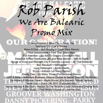 Rob Parish - We Are Balearic Promo Mix - October 2017