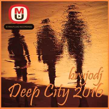 bRUJOdJ - Deep City (2016)