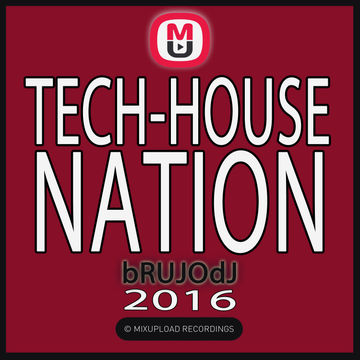 bRUJOdJ - Tech House Nation (2016)