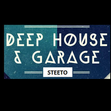 StevieT DEEP HOUSE, ORGAN & GARAGE   MARCH 2014