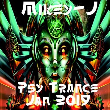 Psy trance mix Jan -19