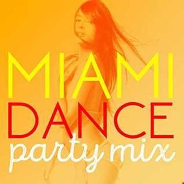 Dj SteveO Presents Miami Dance Party Mix October