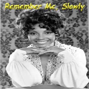 Remember Me, Slowly [1975 - 1979] [EXTENDED VERSION]