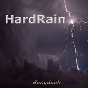 HARD RAIN