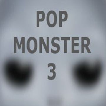 POP MONSTER 3