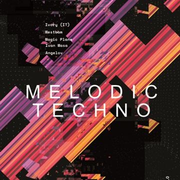 MELODIC TECHNO VIBES - Ivory(IT) - Westbam - Magic Plane - Ivan Masa - Angelov (YILO MIX)