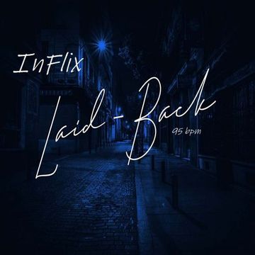 InFlix   Laidback 95 bpm