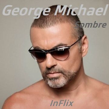 George Michael : Sombre by InFlix