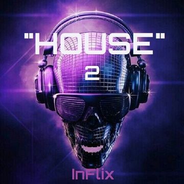 InFlix - House 2