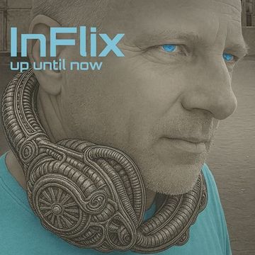 InFlix - Up Until Now