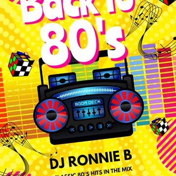 DJ RONNIE B 80S MIX