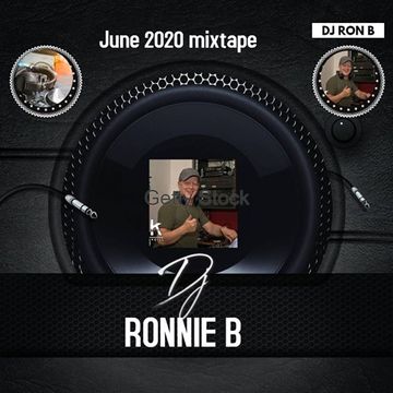 DJ RONNIE B JUNE 2020 MIXTAPE