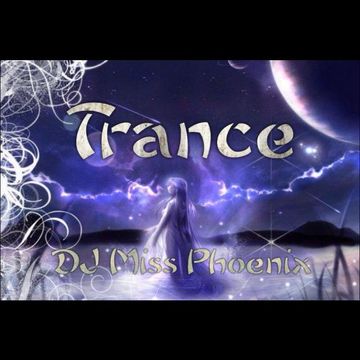 episode 318 Dj Miss Phoenix 2014 Trance 