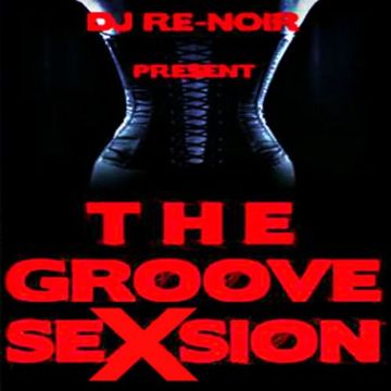 THE GROOVE SEXSION