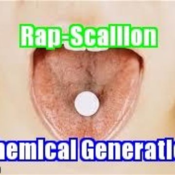 Rap Scallion     Chemical Generation