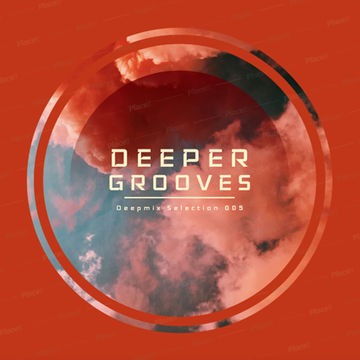 Deeper Grooves 005 