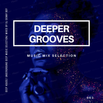 Deeper Grooves 002 - 2020